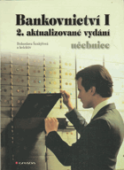 Bankovnictví I - učebnice