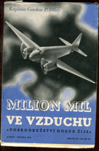 Milion mil ve vzduchu - A Milion Miles in the Air