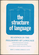 The Sturcture of Language - Readings in the Philosophy of Language