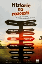 Historie na rozcesti chvíle Československa - The crossroads of history