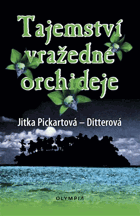 Tajemství vražedné orchideje