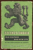 Czechoslovakia - old culture and new life