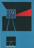 1971-1981 Deset let Metroprojektu (1971-1981). Praha – DP Metroprojekt, k.ú.o. Obálka ...