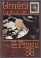 Umění na známkách. Katalog výstavy, Praha červenec 1988