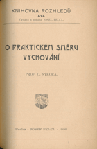 O praktickém směru vychování