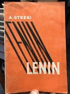 LENIN W. I. Lenin. Rede zum 10. Todestag Lenins am 21. Januar 1934. A. Stezki. publ. Moskau.  ...
