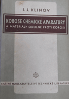 Korose chemické aparatury a materiály odolné proti korosi