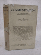 Communication - a philosophical study of language
