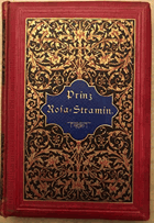 Prinz Rosa-Stramin. Dritte Auflage. Verlag - Georg K. Wigand, Kassel