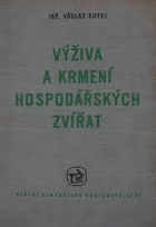 Výživa a krmení hospodářských zvířat