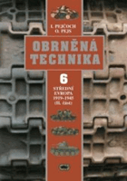 Obrněná technika. 6, Střední Evropa 1919-1945