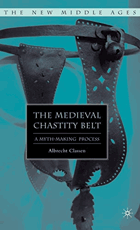 The medieval chastity belt