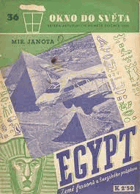 Egypt - země faraonů a Suezského průplavu