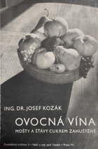 Ovocná vína, mošty a šťávy cukrem zahuštěné