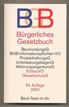 BGB Bürgerliches Gesetzbuch - mit Beurkundungsgesetz, BGB-Informationspflichten-Verordnung, ...