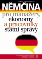 Němčina pro manažery, ekonomy a pracovníky státní správy - Hinführung