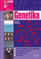 Genetika - obecná genetika a cytogenetika - molekulární biologie - biotechnologie - genomika