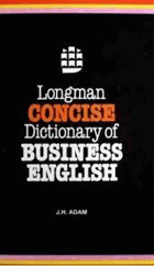 Longman concise dictionary of business English