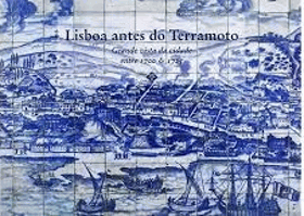 Lisboa Antes do Terramoto