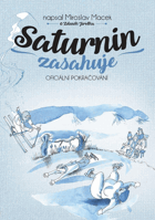 Legendární sluha Saturnin je zpátky - a pojede lyžovat!