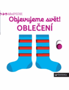 Objevujeme svět! Oblečení