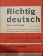 3SVAZKY Richtig deutsch 1-3. Správně německy - systematická učebnice a cvičebnice praktické ...