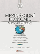 Mezinárodní ekonomie v teorii a praxi