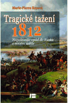 Tragické tažení 1812