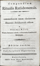 Compendium ritualis Ratisbonensis. Ad commodiorem usum clericorum.Editio tertia. Angebunden