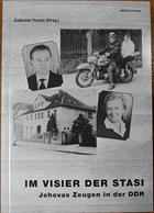 Im Visier der Stasi - Jehovas Zeugen in der DDR