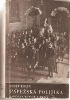 Papežská politika v posledních dvou stoletích