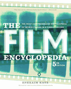 The film encyclopedia - the most comprehensive encyclopedia of world cinema in a single volume