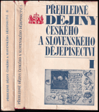 2SVAZKY Přehledné dějiny českého a slovenského dějepisectví DECENTNĚ ZATRHÁVÁNO FIXOU