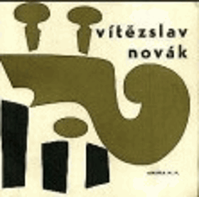 Vítězslav Novák - výběrová bibliografie