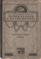 Mineralogie a petrografie pro sedmou třídu reálek.
