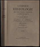 Učebnice histologie pro posluchače lékařství a zvěrolékařství