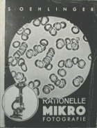 Rationelle Mikro-Fotografie mit der Exakta-Kamera. 2. Auflage