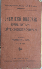 Chemická analyse kvalitativní látek neústrojných