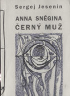 Anna Sněgina - Černý muž