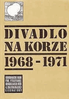 Divadlo na korze (1968-1971)