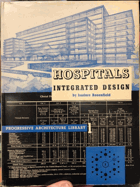 Hospitals, integrated design. Progressive architecture library - 1