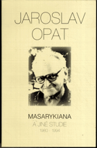 Masarykiana a jiné studie VĚNOVÁNÍ AUTORA!!