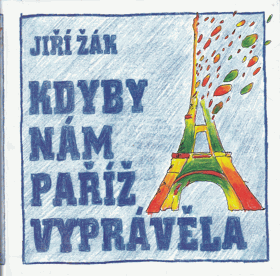 Kdyby nám Paříž vyprávěla