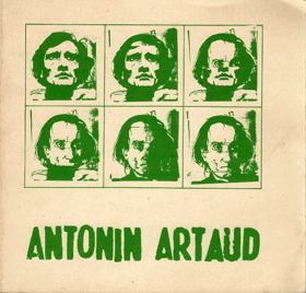 Divadlo Antonina ARTAUDa 1 život, dílo, sny PODPIS Kopecký, Jan