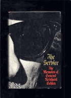 The service - the memoirs of general Reinhard Gehlen