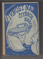Živnost na čtyřech kolech - paměti prodavače automobilů