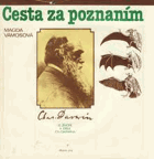 Cesta za poznaním Darwina O živote a diele Ch.Darwina