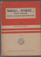 Nikoli..., nýbrž... - kopa hříchů proti dobré mateřštině