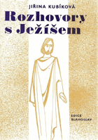 Rozhovory s Ježíšem