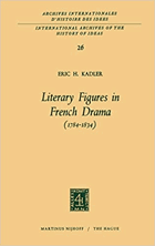 Literary Figures in French Drama (1784-1834)
